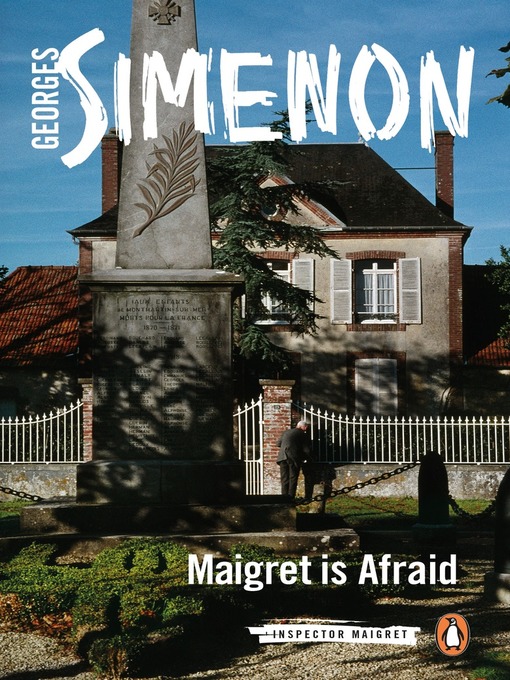 Title details for Maigret Is Afraid by Georges Simenon - Available